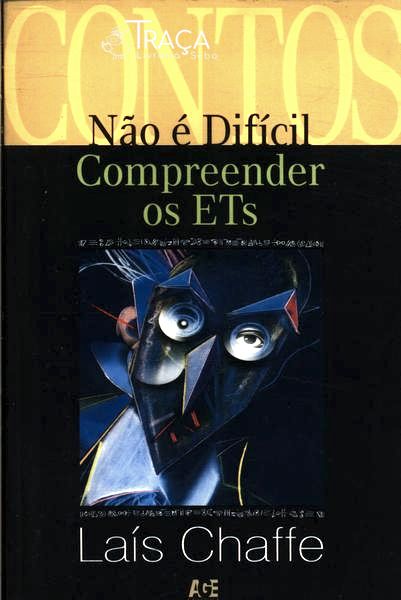 Não É Difícil Compreender os Ets
