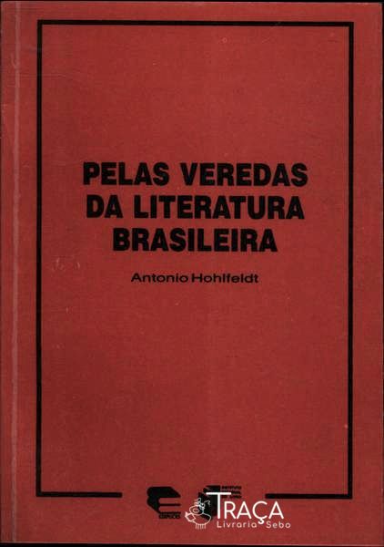 Pelas Veredas da Literatura Brasileira
