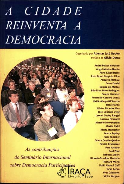 A Cidade Reinventa a Democracia