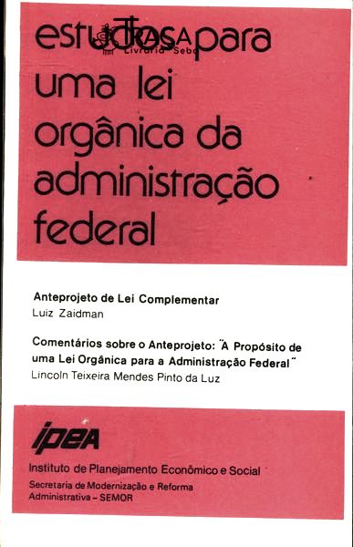 Estudos para Uma Lei Orgânica da Administração Federal