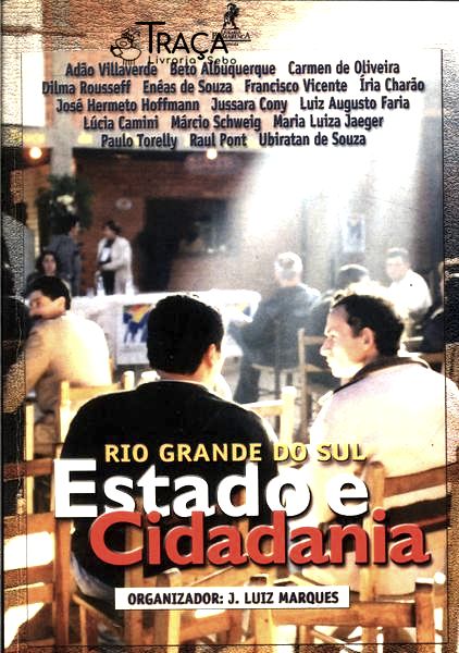 Rio Grande do Sul: Estado e Cidadania