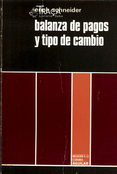 Balanza de Pagos Y Tipo de Cambio