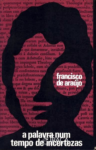 A Palavra Num Tempo de Incertezas