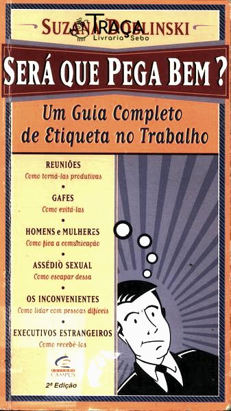 Será Que Pega Bem?