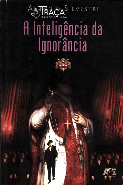 A Inteligência da Ignorância