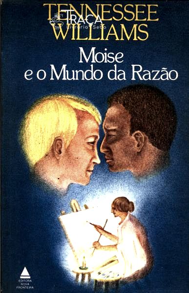 Moise e o Mundo da Razão