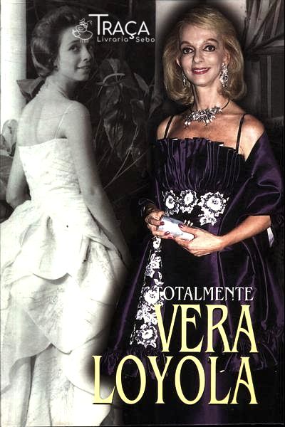 Totalmente Vera Loyola