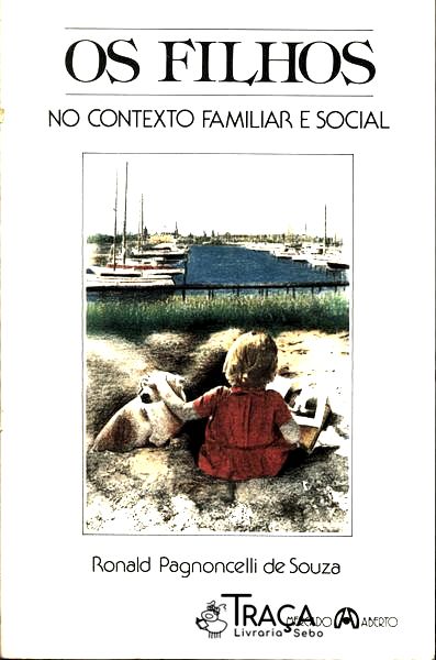 Os Filhos No Contexto Familiar E Social