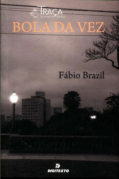 Bola da Vez