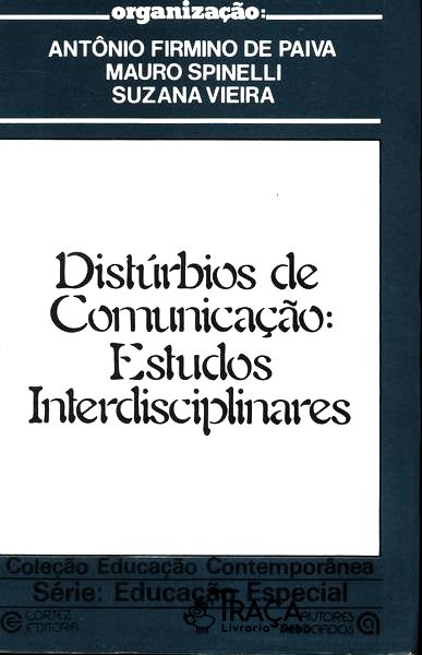 Distúrbios de Comunicação: Estudos Interdisciplinares