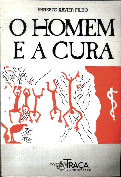 O Homem e a Cura