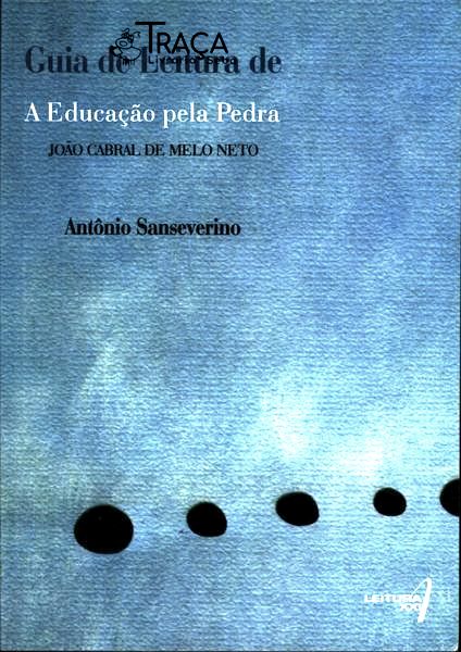 Guia De Leitura De A Educação Pela Pedra