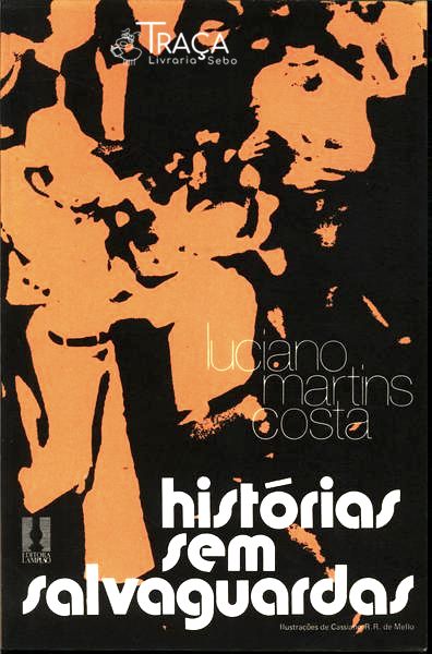Histórias sem Salvaguardas