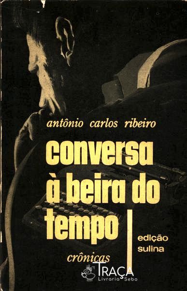 Conversa a Beira do Tempo