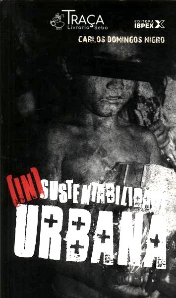 (in)sustentabilidade Urbana