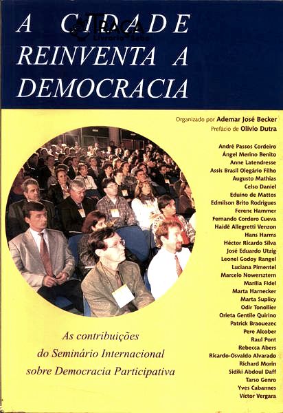 A Cidade Reinventa a Democracia
