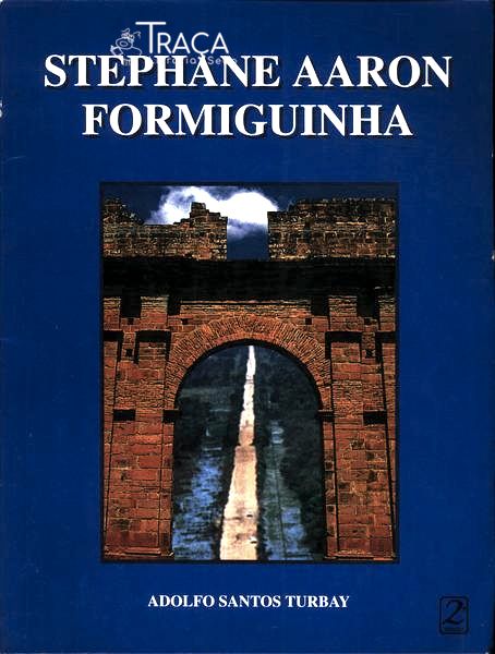 Stephane Aaron Formiguinha