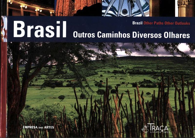 Brasil: Outros Caminhos Diversos Olhares