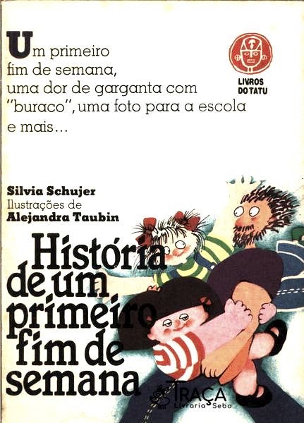 História De Um Primeiro Fim De Semana