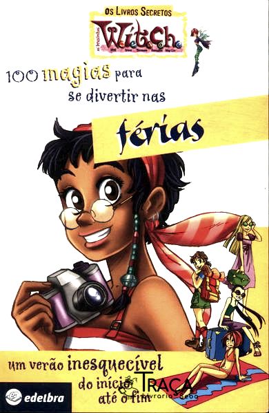 Witch: 100 Magias Para Se Divertir Nas Férias