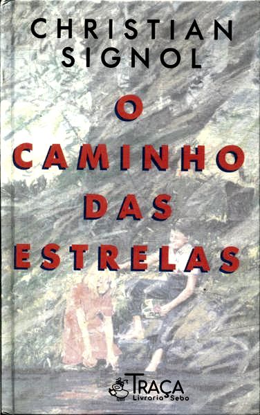 O Caminho das Estrelas