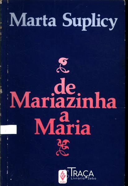 De Mariazinha a Maria