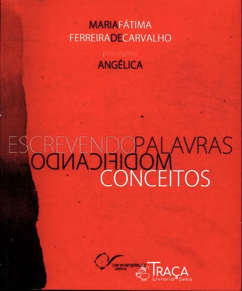 Escrevendo Palavras Modificando Conceitos