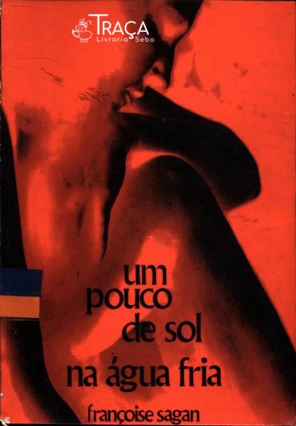 Um Pouco de Sol Na Água Fria
