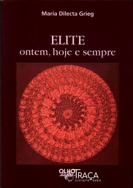 Elite: Ontem, Hoje e Sempre