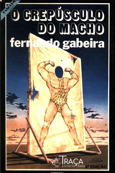 O Crepúsculo do Macho