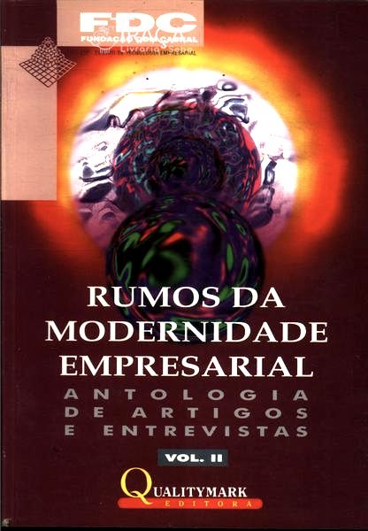 Rumos da Modernidade Empresarial Vol Ii