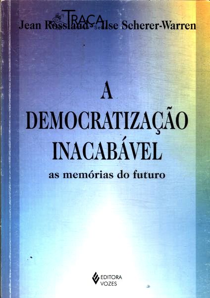 Democratização Inacabável