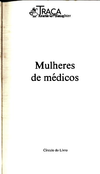 Mulheres De Médicos