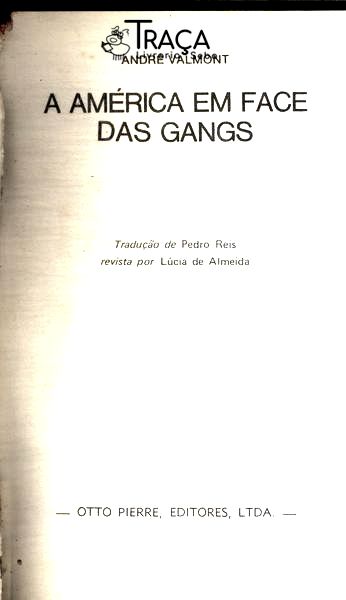 A América em Face das Gangs