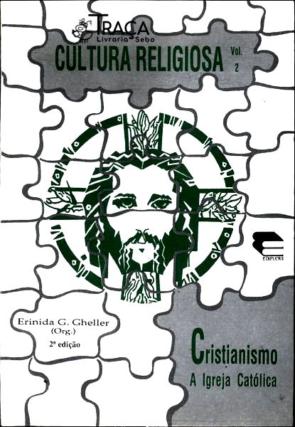 Cultura Religiosa: Cristianismo a Igreja Católica Vol 2
