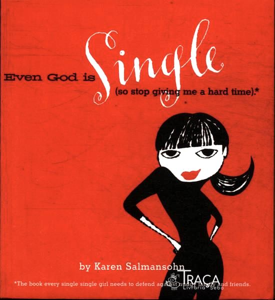 Even God Is Single