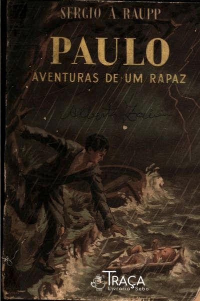 Paulo: Aventuras De Um Rapaz