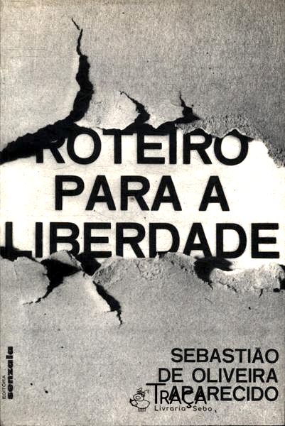 Roteiro para a Liberdade