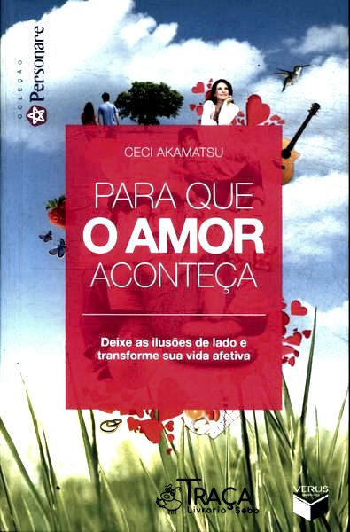 Para Que O Amor Aconteça