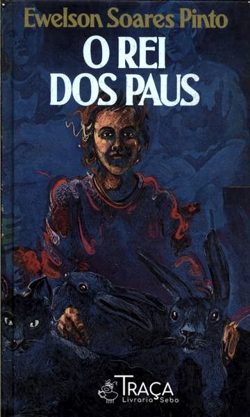 O Rei dos Paus