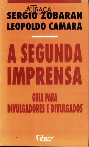 A Segunda Imprensa