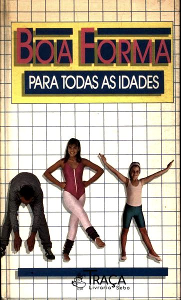 Boa Forma: para Todas as Idades