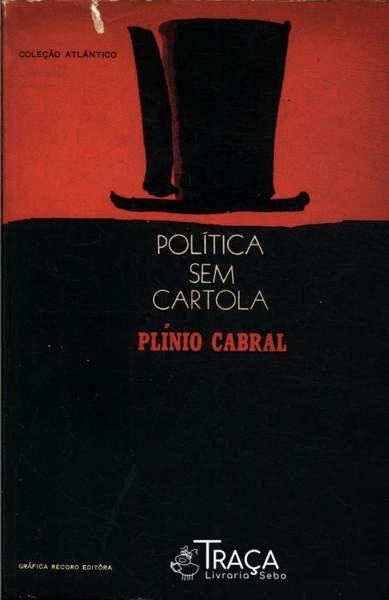 Política sem Cartola