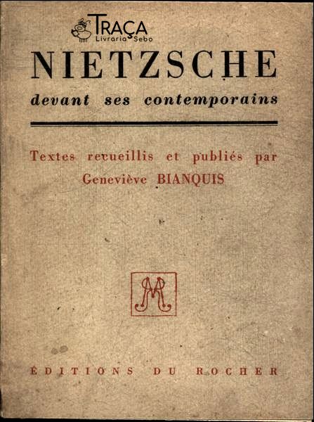 Nietzsche Devant Ses Contemporains