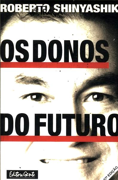 Os Donos do Futuro