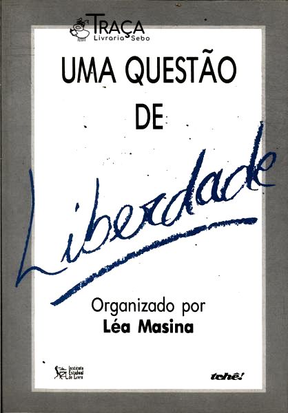 Uma Questão de Liberdade