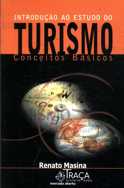Introdução Ao Estudo do Turismo
