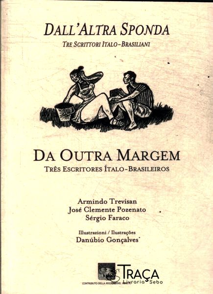 Dall' Altra Sponda - Da Outra Margem