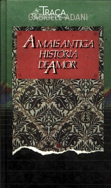 A Mais Antiga História de Amor
