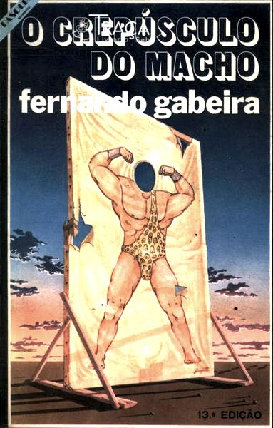 O Crepúsculo Do Macho